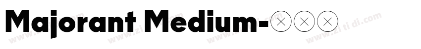 Majorant Medium字体转换